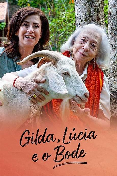 Gilda, Lúcia and The Goat